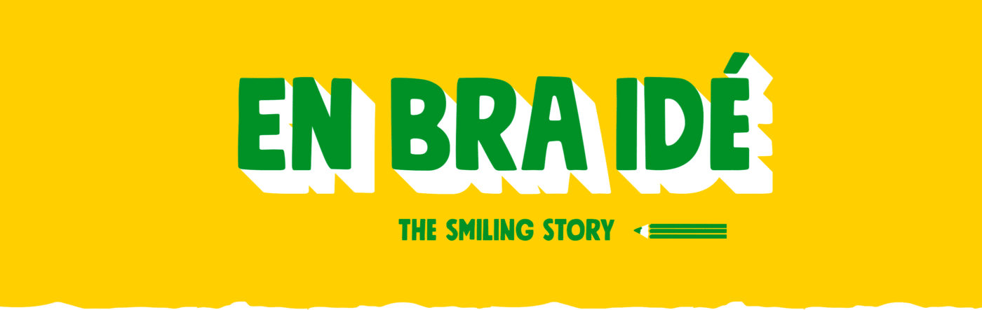 Om Oss – En Bra Idé – The Smiling Story